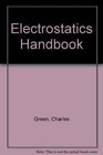 Electrostatics handbook