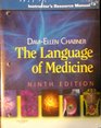 The Language of Medicine Instructor's Resource Manual 9th Edition