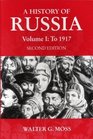 A History of Russia Vol 1 To 1917