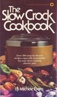 The Slow Crock Cookbook
