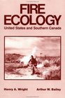 Fire Ecology  United States and Southern Canada