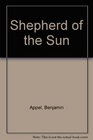 Shepherd of the Sun