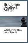 Briefe von Adalbert Stifter