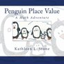 Penguin Place Value A Math Adventure