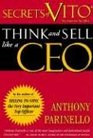 Secrets of VITO Think and Sell Like a CEO