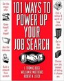 101 Ways to Power Up Your Job Search