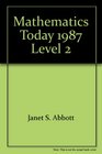 Mathematics Today 1987 Level 2