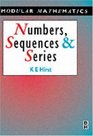 Numbers Sequences and Series
