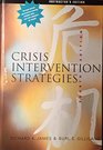 Crisis Intervention Strategies Instructor's Edition