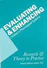 Evaluating  Enhancing Children's Phonological Systems Research and Theory to Practice