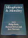 Metaphysics and Morality Essays in Honour of JJC Smart