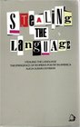 Stealing the Language the Emergence of W