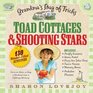 Toad Cottages and Shooting Stars Grandma's Bag of Tricks