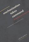 Mechanization Takes Command A Contribution to Anonymous History
