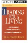 Trading for a Living Psychology Trading Tactics Money Management