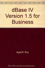 dBase IV Version 15 for Business
