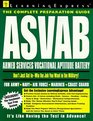 ASVAB Armed Services Vocational Aptitude Battery The Complete Preparation Guide