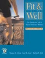 Fit  Well Core Concepts and Labs in Physical Fitness and Wellness Brief Edition with HQ 42 CD Fitness  Nutrition Journal  Powerweb/OLC Bindin Passcard