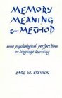Memory Meaning and Method Some Psychological Perspectives on Language Learning