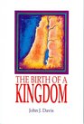 Birth of a Kingdom