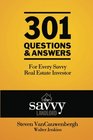 301 Questions & Answers For Every Savvy Real Estate Investor: The Savvy Landlord