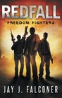 Redfall Freedom Fighters