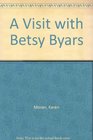 A Visit With Betsy Byars