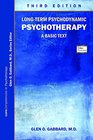 Longterm Psychodynamic Psychotherapy A Basic Text