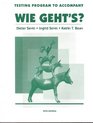 Testing Program  Wie Geht's 5/E