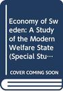 The Economy of Sweden a Study of the Modern Welfare State