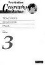 Foundation Geography in Action 3 Teacher's Resource Pack