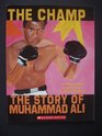 The Champ the Story of Muhammad Ali