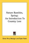 Nature Rambles Spring An Introduction To Country Lore