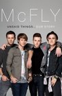 McFly Unsaid Things Our Story