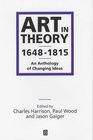 Art in Theory 1648-1815: An Anthology of Changing Ideas