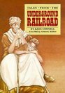 Tales from the Underground Railroad