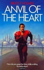 Anvil of the Heart