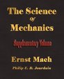 The Science Of Mechanics  Supplementary Volume