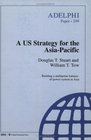 A US Strategy for the AsiaPacific