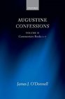 Augustine Confessions Volume 2 Commentary Books 17