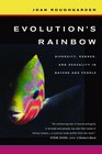 Evolution's Rainbow  Diversity Gender and Sexuality in Nature and People