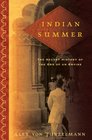 Indian Summer: The Secret History of the End of an Empire