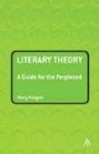 Literary Theory A Guide for the Perplexed