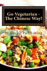 Go Vegetarian  The Chinese Way