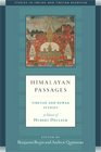 Himalayan Passages: Tibetan and Newar Studies in Honor of Hubert Decleer (Studies in Indian and Tibetan Buddhism)