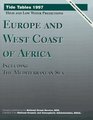 Tide Tables 1997 Europe and West Coast of Africa  Including the Mediterranean Sea