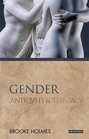 Gender Antiquity and Its Legacy
