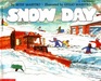Snow Day (Blue Ribbon Book)