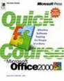 Quick Course  in Microsoft  Office 2000