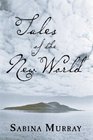 Tales of the New World Stories